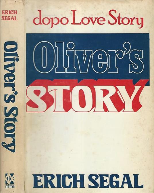 Oliver's Story - Erich Segal - copertina