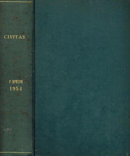 Civitas. Rivista mensile di studi politici. Anno V n.1, 2/3, 4, 5, 6 - Paolo E. Taviani - copertina