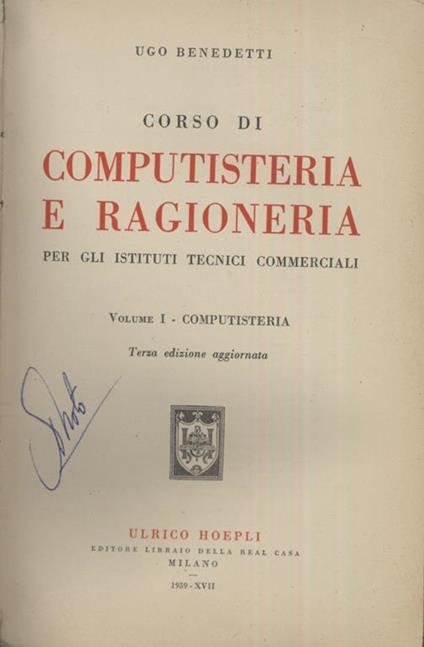 Corso di Computisteria e ragioneria. Per gli istituti tecnici commerciali - Ugo Benedetti - copertina