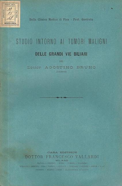 Studio intorno ai tumori maligni delle grandi vie biliari - Agostino Bruno - copertina