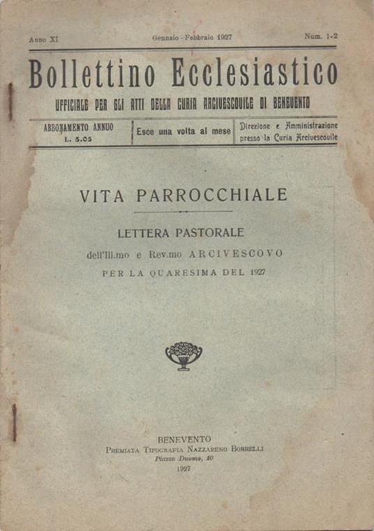 Vita parrocchiale. Lettera pastorale dell'Ill.mo e Rev.mo Arcivescovo per la Quaresima del 1927 - Luigi Lavitrano - copertina