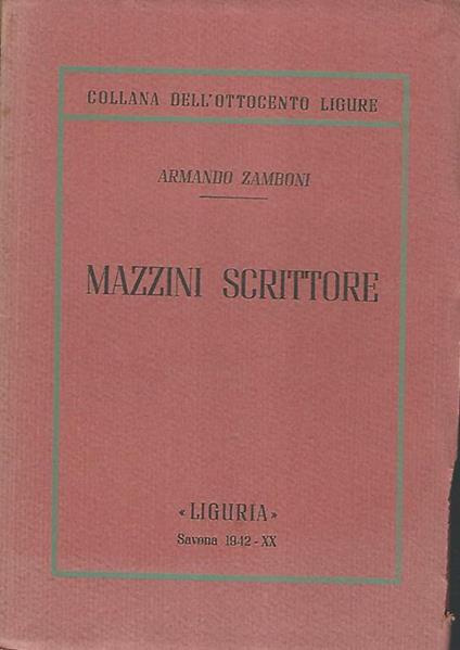 Mazzini scrittore - Armando Zamboni - copertina