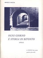 Ogni giorno è storia di Bitonto. Aprile