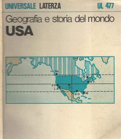 Geografia e storia del mondo. USA - Attilio Celant - copertina