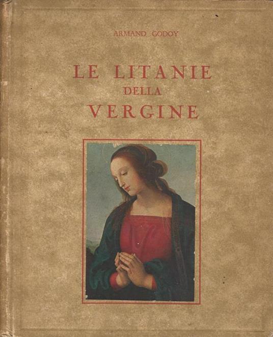 Le litanie della Vergine - Armand Godoy - copertina