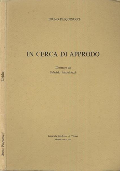 In cerca di approdo - Bruno Pasquinucci - copertina