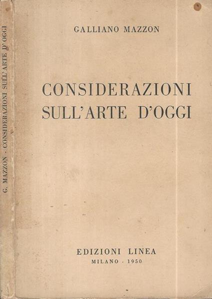 Considerazioni sull'arte d'oggi - Galliano Mazzon - copertina