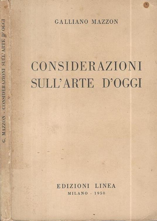 Considerazioni sull'arte d'oggi - Galliano Mazzon - copertina