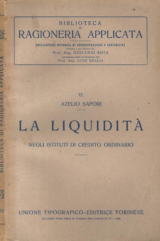 La liquidità negli Istituti di Credito Ordinario - Azelio Sapori - copertina