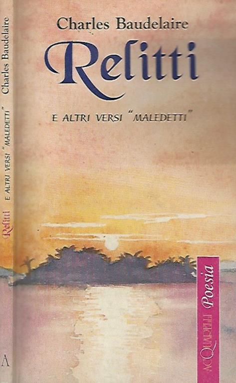 Relitti e altri versi maledetti - Charles Baudelaire - copertina