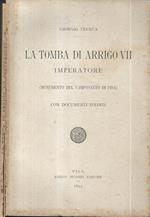 La tomba di Arrigo VII