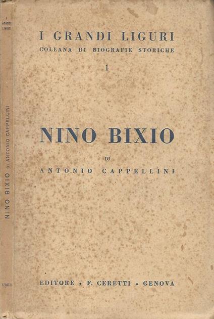 Nino Bixio. Il Secondo Dei Mille - Antonio Cappellini - copertina