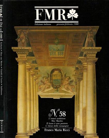 Fmr N. 58. L'Estasi Andalusa. Mar Marées. Il Lusso È Una Pantera. L'Atene Delle Campagne - copertina