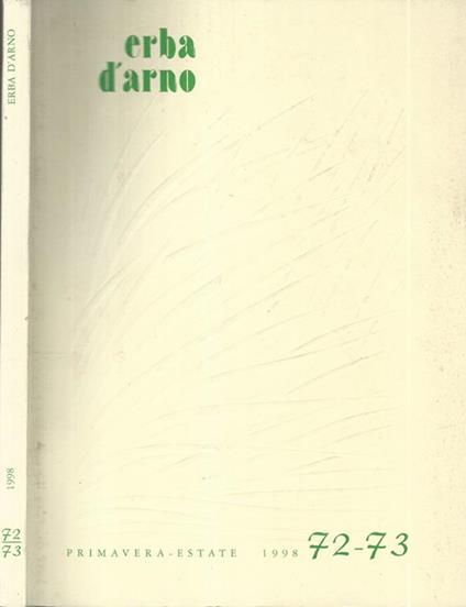 Erba d'arno numero 72- 73. Primavera. Estate 1998 - copertina