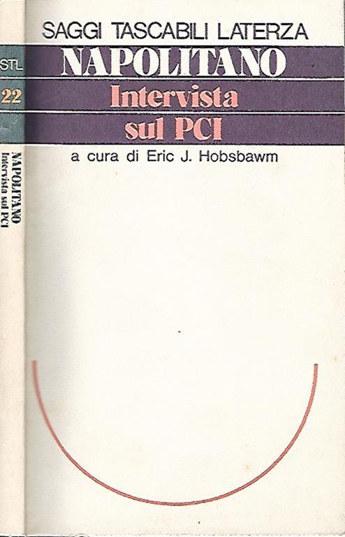 Napolitano Intervista sul PCI - Eric J. Hobsbawm - copertina