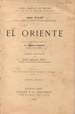 El Oriente. Historia del Oriente: Egipto - Caldea - Palestina - Fenicia - Persia