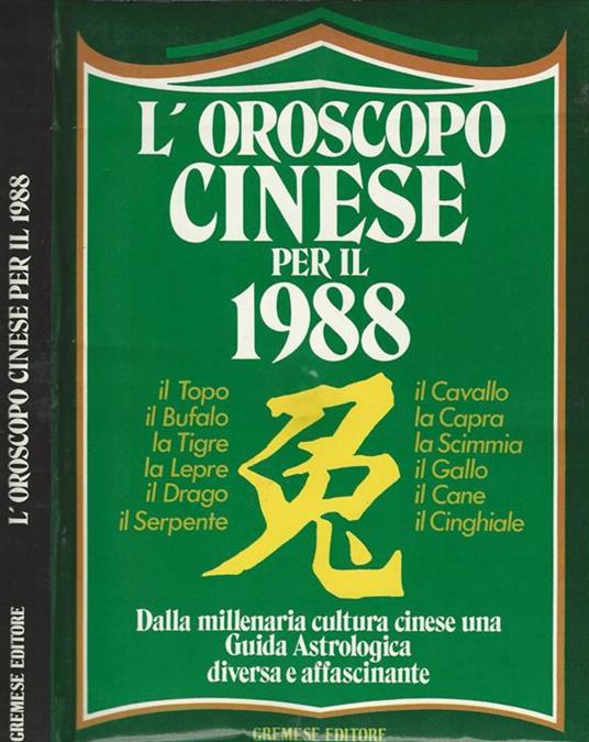 L' oroscopo cinese per il 1988 - Neil Somerville - copertina