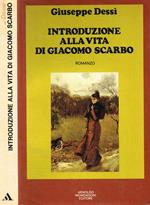 Introduzione alla vita di Giacomo Scarbo