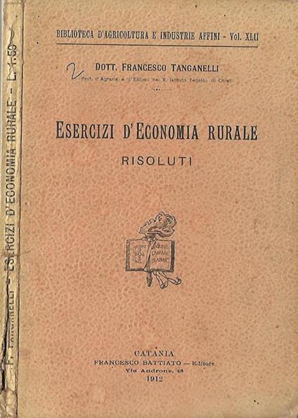Esercizi d’economia rurale. risoluti - Francesco Tanganelli - copertina
