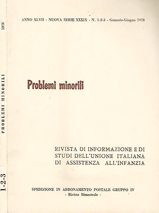 Problemi minorili. Rivista di informazione e di studi dell'unione italiana di assistenza all'infanzia - copertina