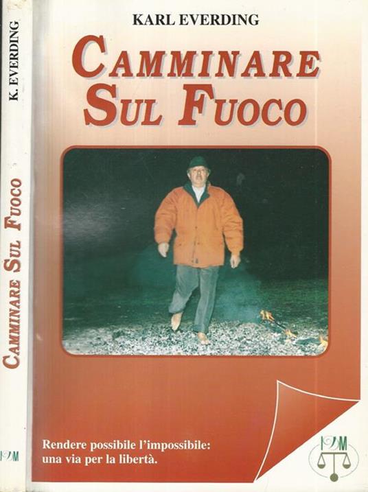 Camminare sul fuoco - Karl Everding - copertina