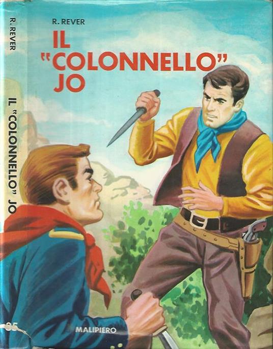 Il colonnello Jo - R. Rever - copertina