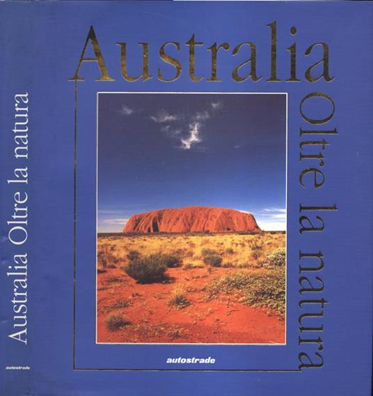 Australia. Oltre la natura - copertina