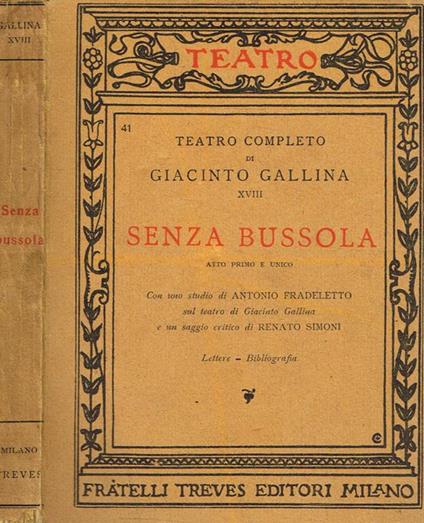 Senza bussola. Atto primo e unico - Giacinto Gallina - copertina