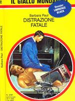 Distrazione fatale