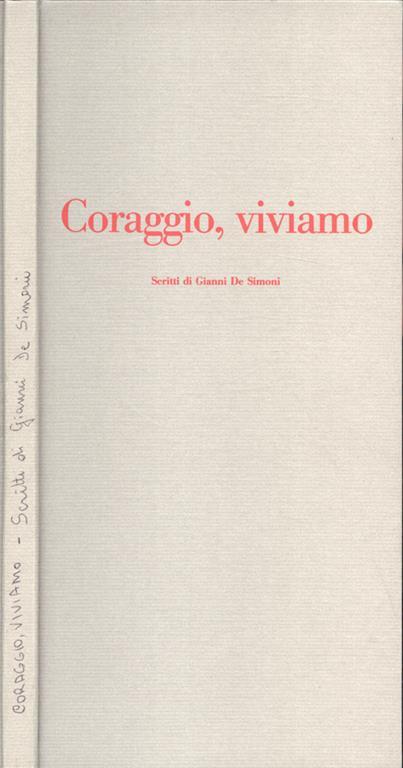 Coraggio, viviamo - Giovanni De Simoni - copertina