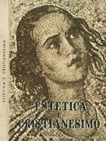 Estetica e cristianesimo. Lezioni tenute al VII Convegno giovanile di Assisi