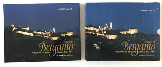 Magia di Bergamo - Umberto Zanetti,Rinaldo Della Vite,Giorgio Della Vite - copertina