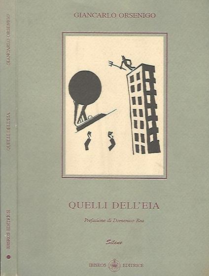 Quelli dell'Eia - Giancarlo Orsenigo - copertina