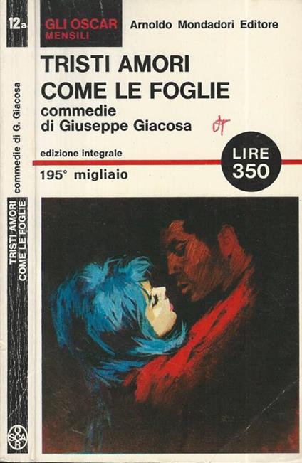 Tristi amori come le foglie - Giuseppe Giacosa - copertina