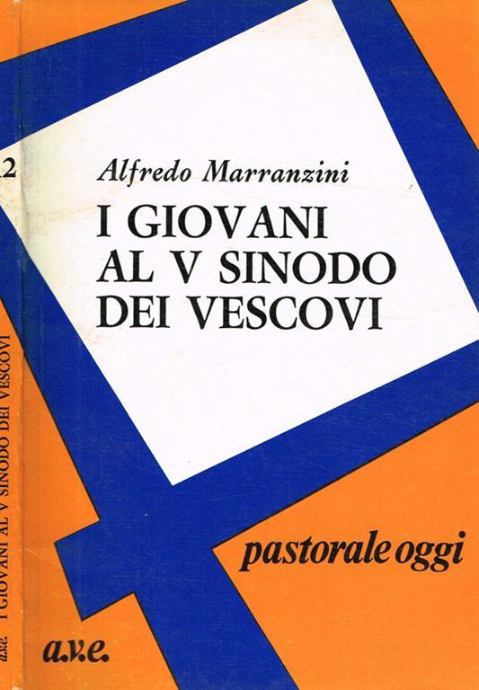 I giovani al V Sinodo dei vescovi - Alfredo Marranzini - copertina