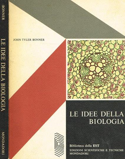 Le idee della biologia - John Tyler Bonner - copertina