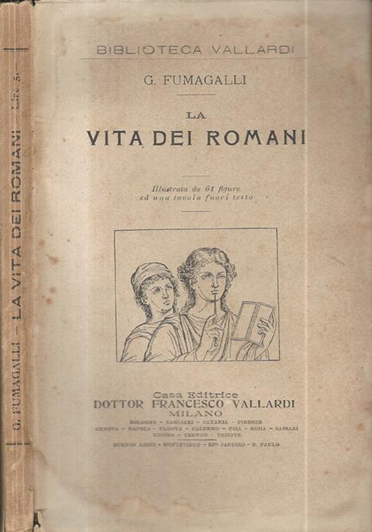 La vita dei romani - Giuseppe Fumagalli - copertina