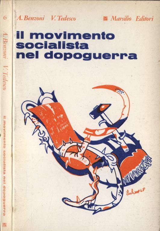 Il movimento socialista nel dopoguerra - Alberto Benzoni - copertina