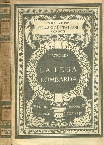 La Lega Lombarda - Massimo D'Azeglio - copertina