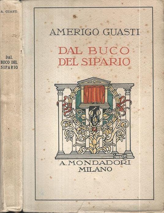 Dal buco del sipario - Amerigo Guasti - copertina