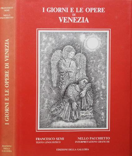 I giorni e le opere di Venezia - Francesco Semi - copertina