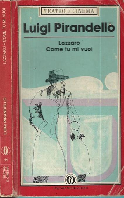 Lazzaro, Come tu mi vuoi - Luigi Pirandello - copertina