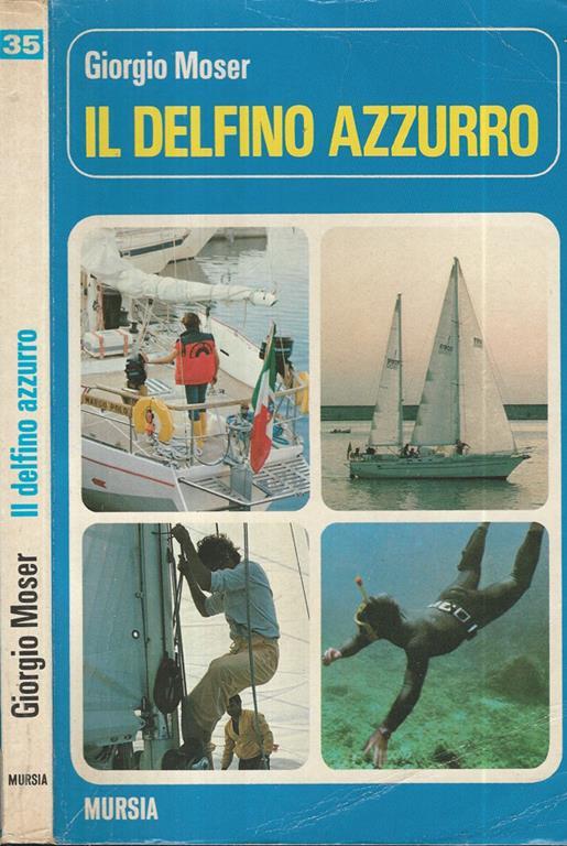 Il delfino azzurro - Giorgio Moser - copertina