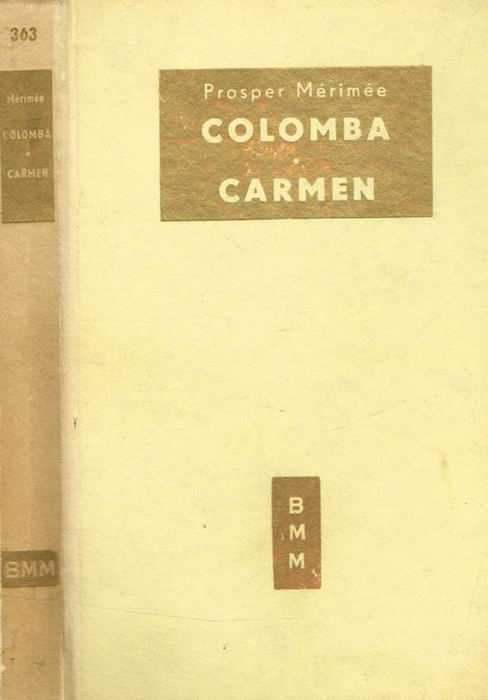 Colomba. Carmen - Prosper Mérimée - copertina