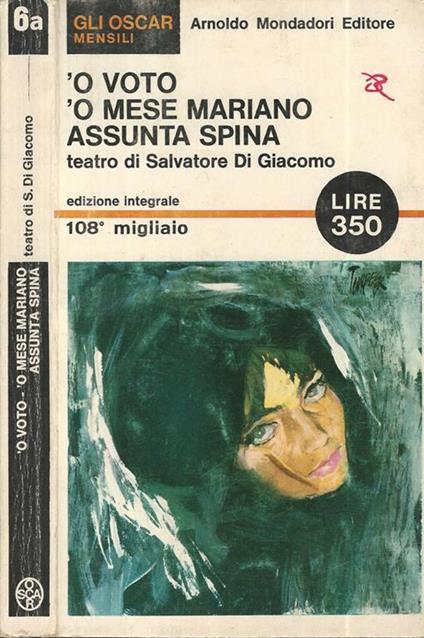 O voto, 'O mese Mariano, Assunta Spina - Salvatore Di Giacomo - copertina