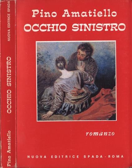 Occhio sinistro - Pino Amatiello - copertina