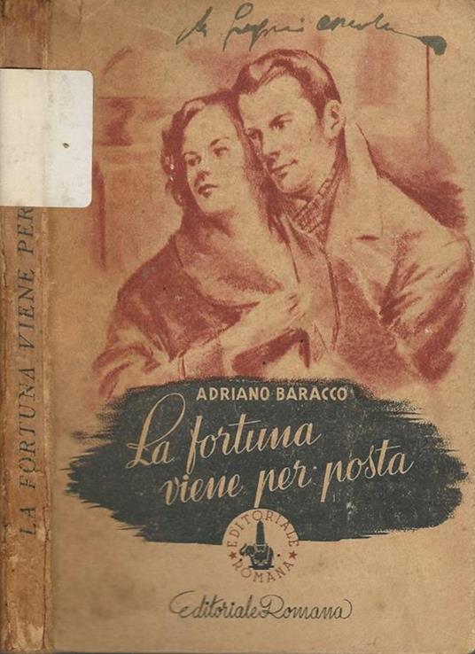 La fortuna viene per posta - Adriano Baracco - copertina