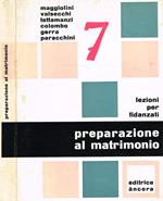 Preparazione al matrimonio. Lezioni per fidanzati