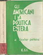 Gli americani e al politica estera