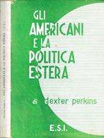 Gli americani e la politica estera